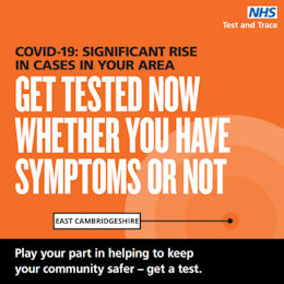 Covid-19: significant rise in cases in your area. Get tested now whether you have symptoms or not. Play your part in helping to keep your community safer - get a test.